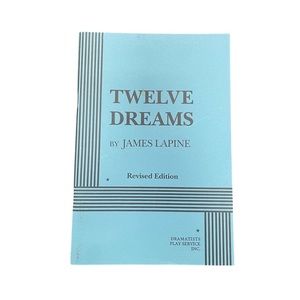 Twelve Dreams by James Lapine (Paperback Playbook)